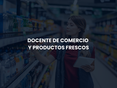 Docente de Comercio y Productos frescos